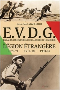 Engagés volontaires à la légion étrangère pour la durée de la guerre