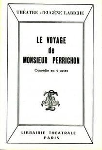 Le voyage de M. Perrichon