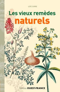Les vieux remèdes naturels