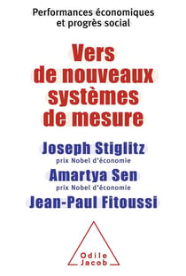 Performances economiques et progrés social - vers de nouveaux systèmes de mesures Tome 2