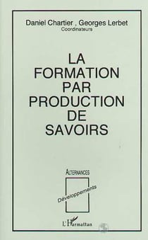 La formation par production de savoirs