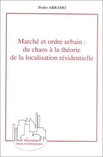 Marche et ordre urbain : du chaos a la theorie de la localis