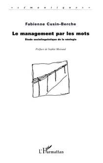 Le Management par les Mots : Etude sociolinguistique de la néologie