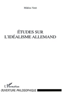 Études sur l'idéalisme allemand