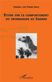 Étude sur le comportement du dromadaire au Sahara