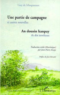 Une partie de campagne et autres nouvelles - an dousin kanpay ek dot istwekout