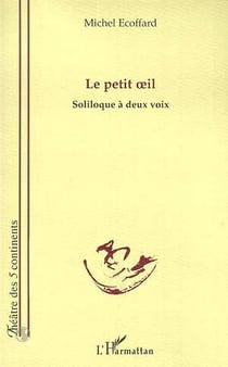 Le petit  il - soliloque a deux voix