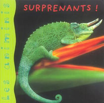 Surprenants !