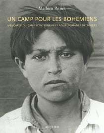 Un camp pour les bohemiens - memoire du camp pour nomades de saliers