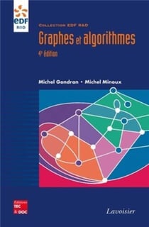 Graphes et algorithmes (4° Éd.)
