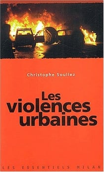 Les violences urbaines