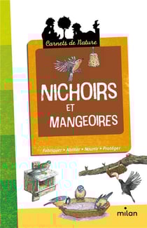 Nichoirs et mangeoirs