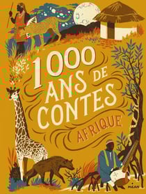 Mille ans de contes - afrique