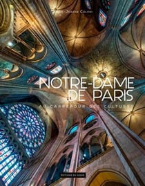 Notre-Dame de Paris - au carrefour des cultures
