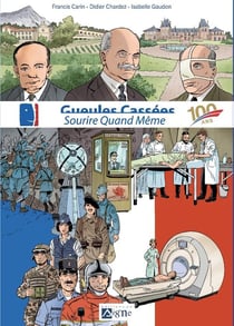Gueules cassées - sourire quand même - 100 ans