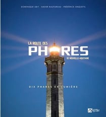 La route des phares de la Nouvelle Aquitaine