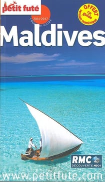Guide petit fute - country guide - maldives (édition 2016/2017)