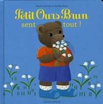 Petit ours brun sent tout !