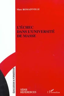 L'ÉCHEC DANS L'UNIVERSITÉ DE MASSE