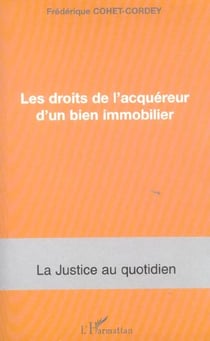 LES DROITS DE L'ACQUEREUR D'UN BIEN IMMOBILIER