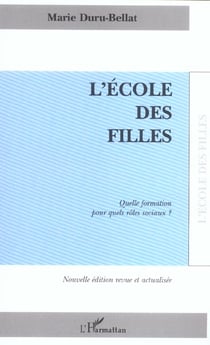 L'école des filles : Nouvelle édition revue et actualisée