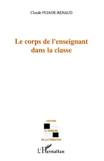 Le corps de l'enseignant dans la classe