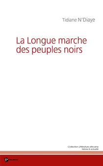 La longue marche des peuples noirs
