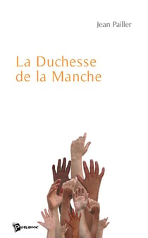 La duchesse de la Manche