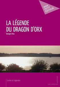 La légende du dragon d'Orx