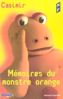 Memoires du monstre orange