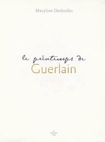 Le printemps de guerlain