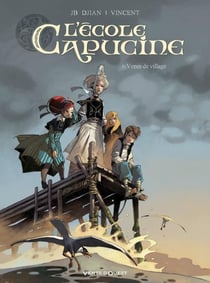 L'école Capucine Tome 1 - venin de village