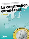 La construction contemporaine (3e édition)