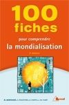 100 fiches sur la mondialisation