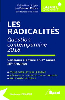 Les radicalités - question contemporaine - concours d'entrée en 1re année IEP province (concours 2018)