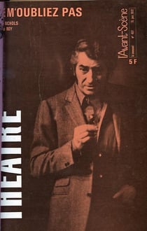 Revue L'Avant-scène théâtre : ne m'oubliez pas
