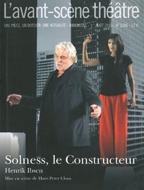 Revue L'Avant-scène théâtre n.1286 : Solness, le constructeur
