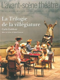 Revue L'Avant-scène théâtre n.1313 : la trilogie de la villégiature