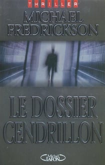 Le dossier cendrillon