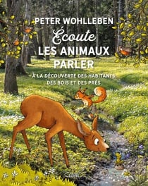 Écoute les animaux parler