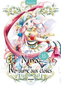 Nina du royaume aux étoiles Tome 15