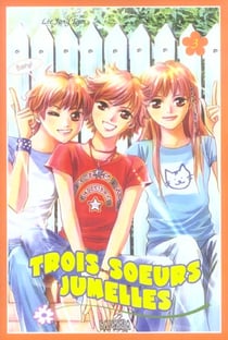 Trois soeurs jumelles Tome 3