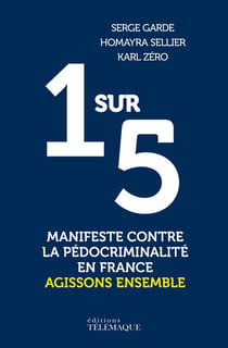 1 sur 5 : manifeste contre la pédocriminalité en France - agissons ensemble