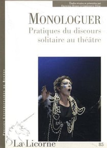 La Licorne : MONOLOGUER