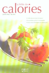 La bible des calories (2e edition)