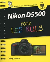 Nikon D5500 Pas A Pas - Pour Les Nuls