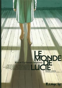 Le monde de Lucie Tome 1 : et pourquoi pas l'enfer...