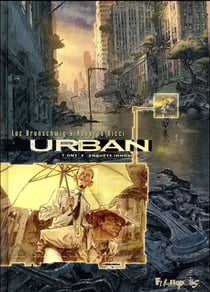 Urban Tome 4 : enquête immobile