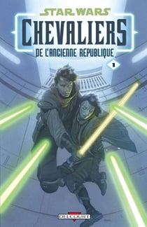 Star Wars - chevaliers de l'ancienne république t.1 - il y a bien longtemps...