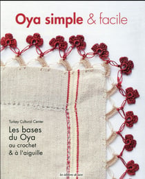Oya simple et facile - les bases du Oya au crochet et à l'aiguille